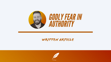 GODLY FEAR IN AUTHORITY
