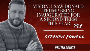 VISION: I SAW DONALD TRUMP BEING INAUGURATED FOR A SECOND TERM THIS YEAR, Pt.2