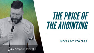 THE PRICE OF THE ANOINTING